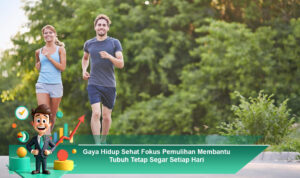 Gaya-Hidup-Sehat-Fokus-Pemulihan-Membantu-Tubuh-Tetap-Segar-Setiap-Hari
