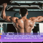 Panduan-Latihan-Penguatan-Punggung-untuk-Mengurangi-Nyeri-dan-Meningkatkan-Postur-Tubuh