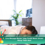 Strategi-Menenangkan-Pikiran-Agar-Mental-Lebih-Fokus-Seharihari